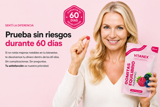 Clienta usando Vitanex Gomitas Equilibrio Femenino
